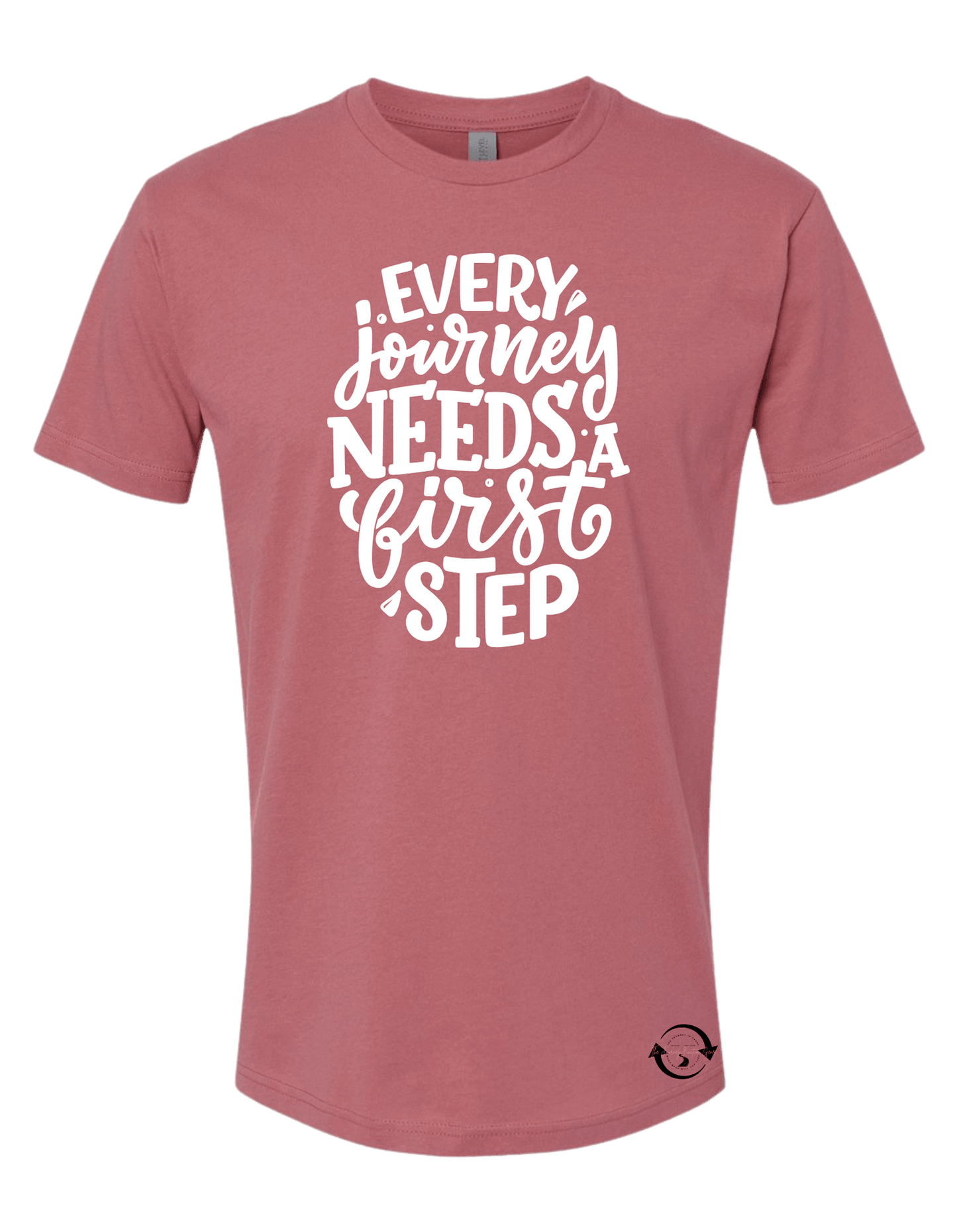 Every Journey Needs a First Step T-Shirt - The Journey Junction Gear