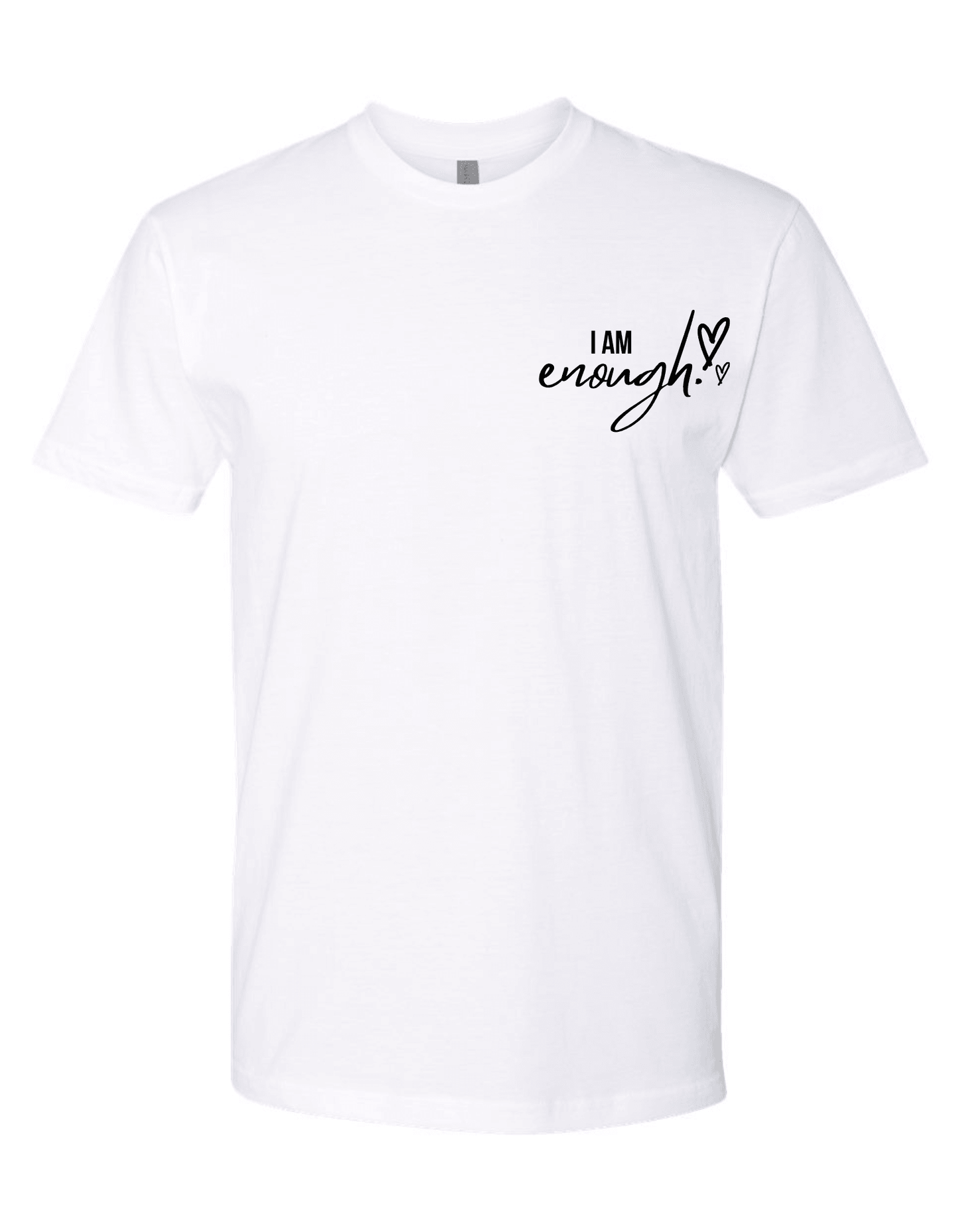 I am enough T-Shirt - The Journey Junction Gear