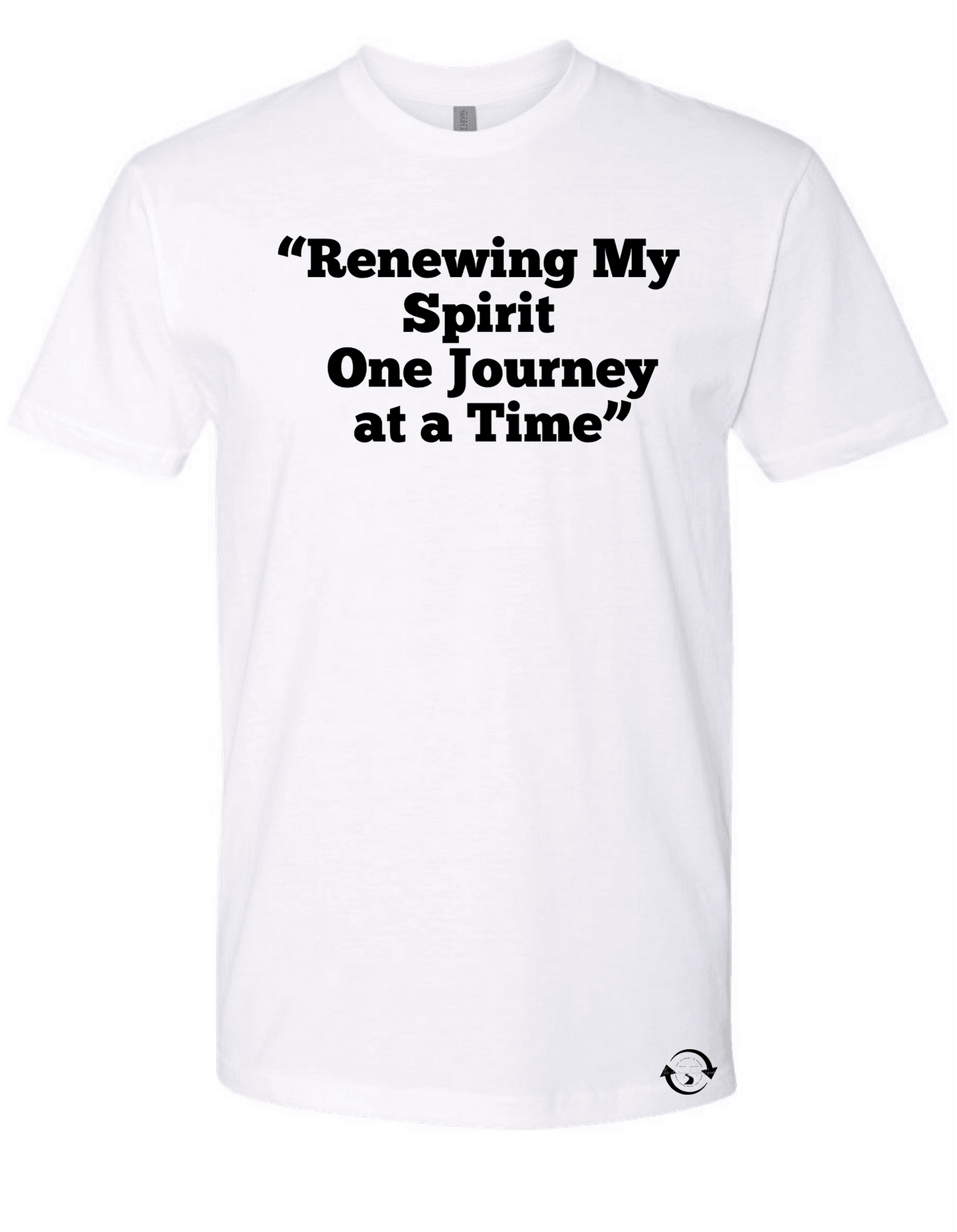 Renewing My Spirit One Journey at a Time T-Shirt - The Journey Junction Gear